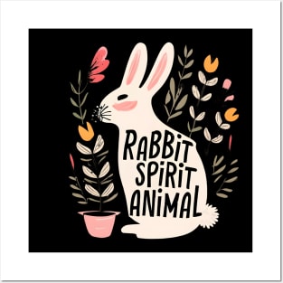 Rabbit my spirit animal Posters and Art